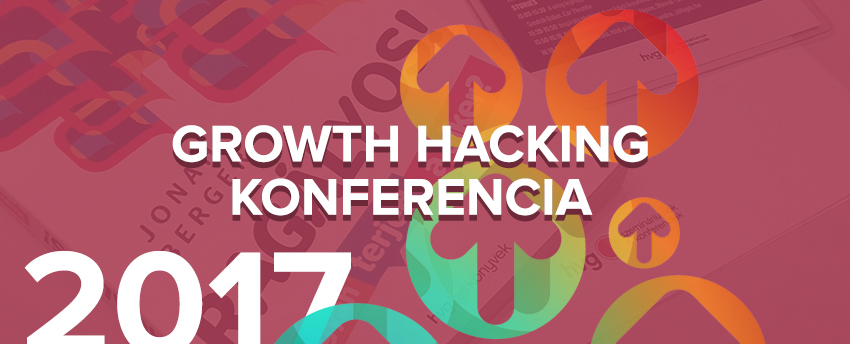 Kreatív üzletszerzés adatvezérelt marketinggel – részt vettünk a HVG Growth Hacking konferencián